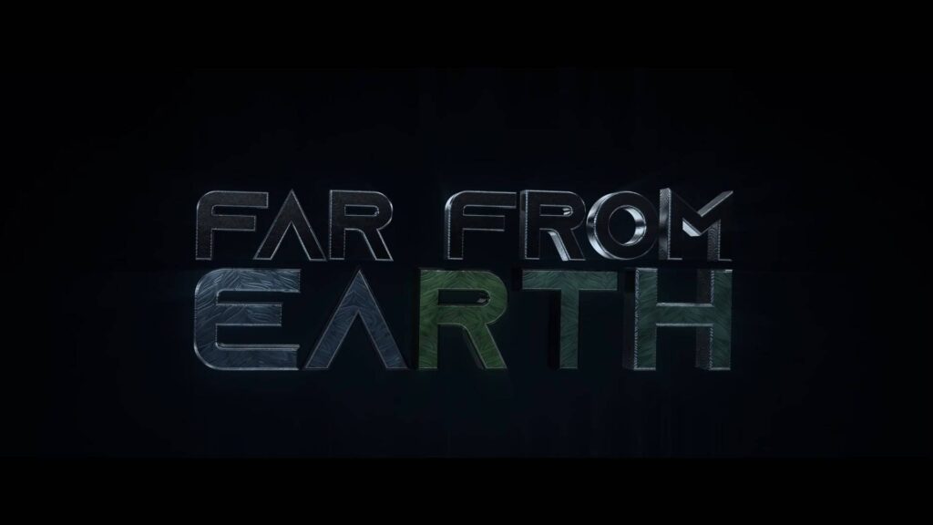 Miniature "Far From Earth" - Trailer Fictif