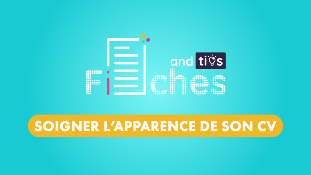 Vignette - Fiches & Tips #5 : Apparence du CV